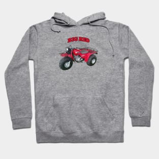 BIG RED 3 WHEELER Hoodie